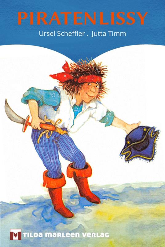 Piratenlissy - Scheffler,Armster,Timm - ebook