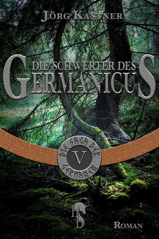 Die Schwerter des Germanicus