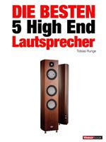 Die besten 5 High End-Lautsprecher