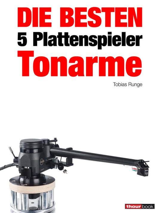 Die besten 5 Plattenspieler-Tonarme