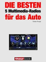 Die besten 5 Multimedia-Radios für das Auto