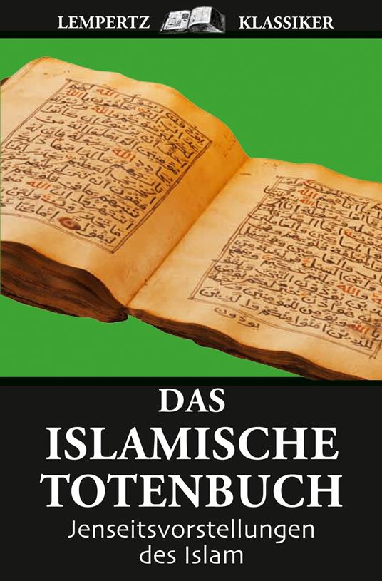 Das islamische Totenbuch