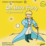 Der kleine Prinz im Zaubermantel - Der kleine Prinz, Band 2 (Ungekürzt)