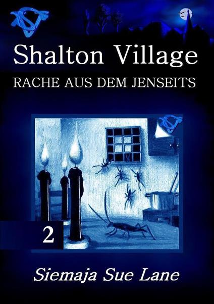 Rache aus dem Jenseits - Torsten Peters,Siemaja Sue Lane,Bettina Peters - ebook