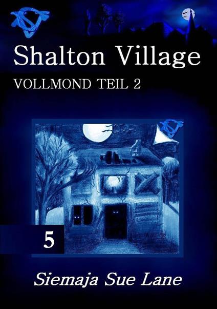 Vollmond Teil 2 - Siemaja Sue Lane,Bettina Peters - ebook