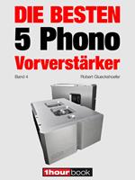 Die besten 5 Phono-Vorverstärker (Band 4)