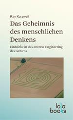 Das Geheimnis des menschlichen Denkens