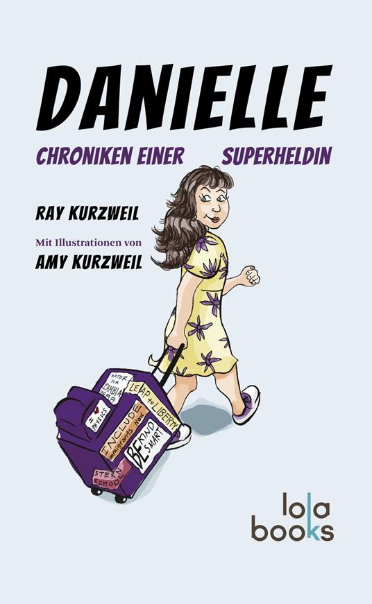 Danielle - Ray Kurzweil,Amy Kurzweil,Elborg Nopp - ebook