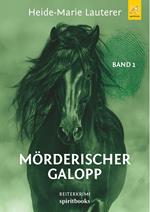 Mörderischer Galopp