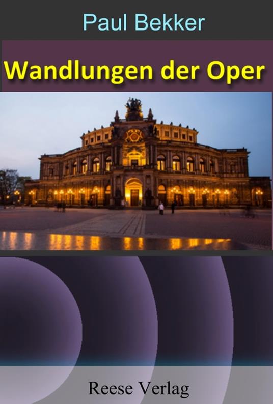 Wandlungen der Oper