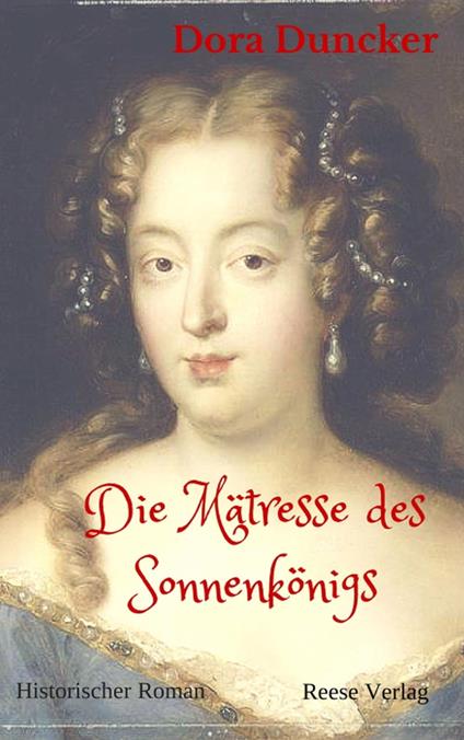 Die Mätresse des Sonnenkönigs