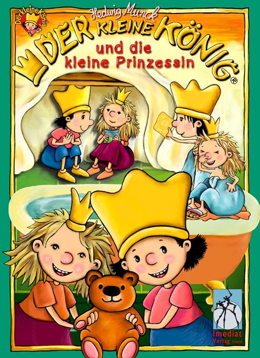 Der kleine König und die kleine Prinzessin - Hedwig Munck - ebook