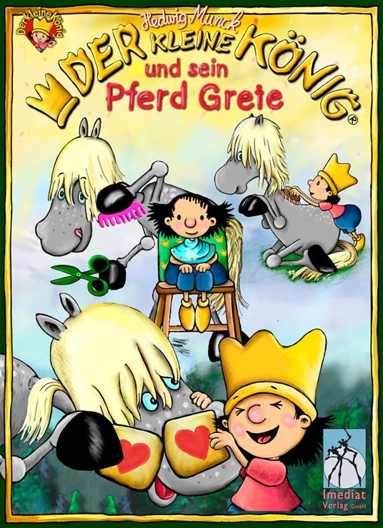 Der kleine König und sein Pferd Grete - Hedwig Munck - ebook