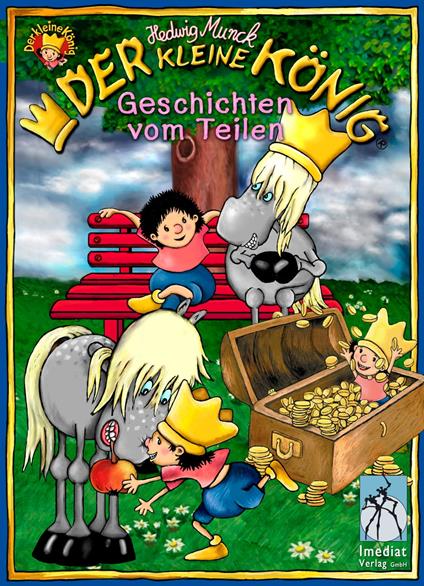 Der kleine König, Geschichten vom Teilen - Hedwig Munck - ebook