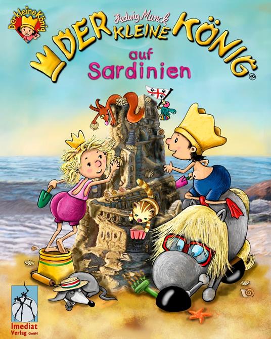 Der kleine König - Ferien auf Sardinien - Hedwig Munck - ebook