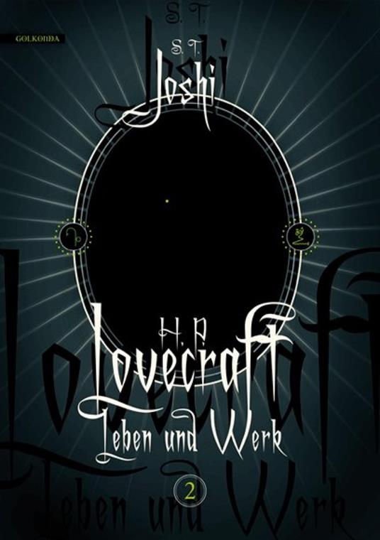 H. P. Lovecraft - Leben und Werk 2