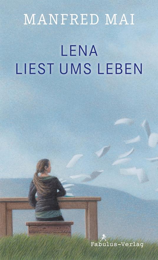 Lena liest ums Leben - Mai Manfred - ebook