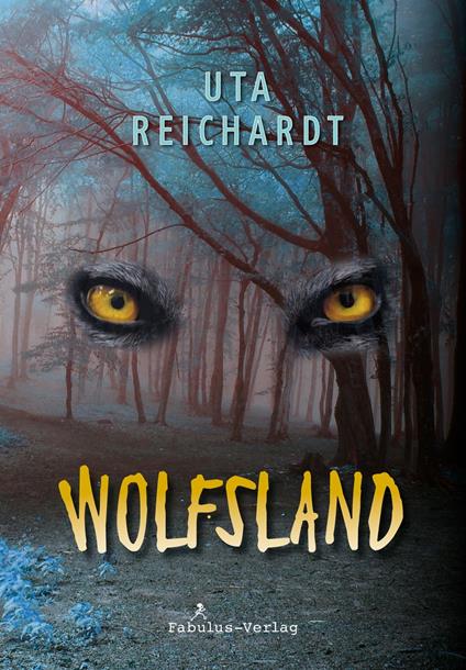 Im Wolfsland - Uta Reichardt - ebook