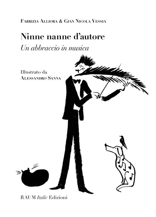 Ninne nanne d'autore. Un abbraccio in musica - Gian Nicola Vessia,Fabrizia Alliora - copertina