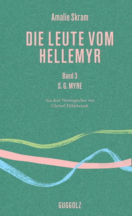 Die Leute vom Hellemyr, Band 3