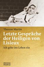 Letzte Gespräche der Heiligen von Lisieux