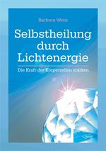 Selbstheilung durch Lichtenergie