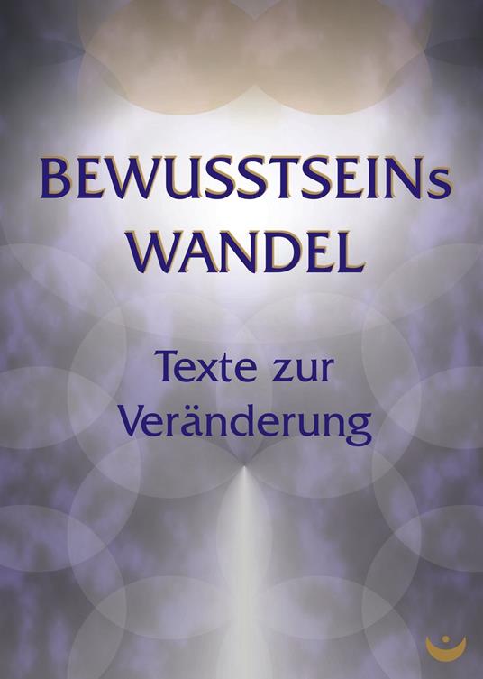 BEWUSSTSEINsWANDEL