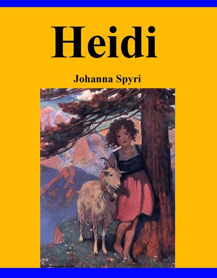 Heidi - Johanna Spyri - ebook