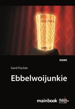 Ebbelwoijunkie: Kommissar Rauscher 9