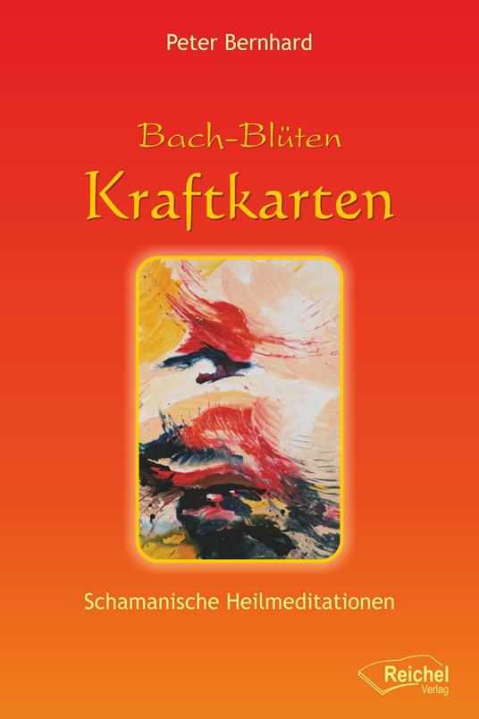 Bach-Blüten Kraftkarten