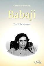 Babaji - The Unfathomable