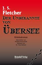 Der Unbekannte von Übersee