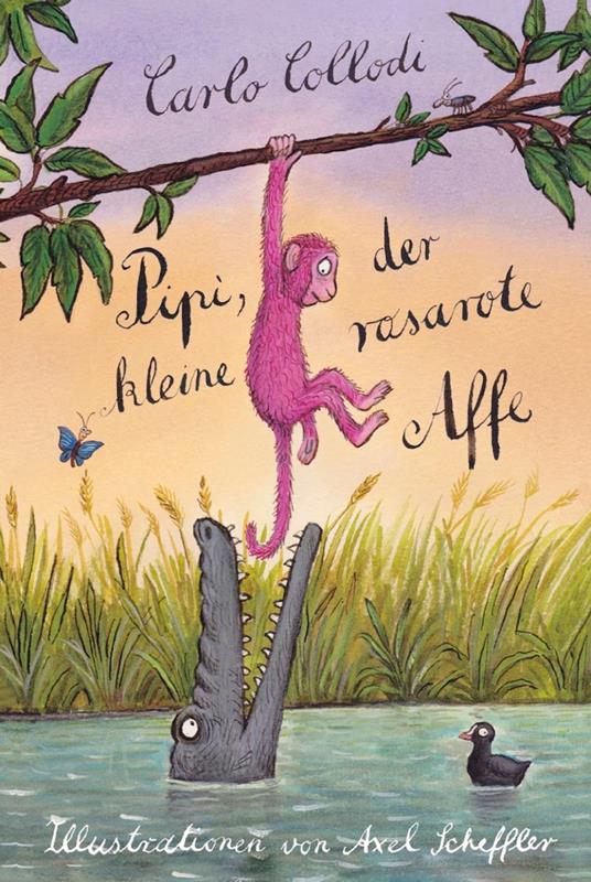 Pipi, der kleine rosarote Affe - Carlo Collodi,Axel Scheffler - ebook