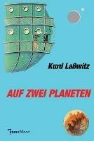 Auf zwei Planeten - Kurd Lasswitz - cover
