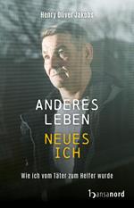 Anderes Leben - Neues Ich