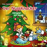 Der Nussknacker, Horspiel Mit Musik