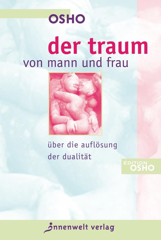 Der Traum von Mann und Frau