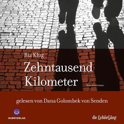 Zehntausend Kilometer