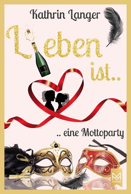 L(i)eben ist....eine Mottoparty