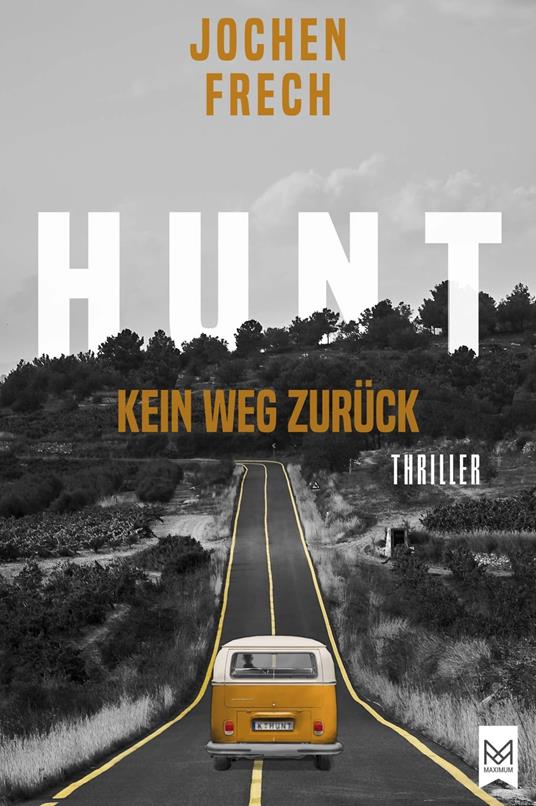 HUNT – Kein Weg zurück