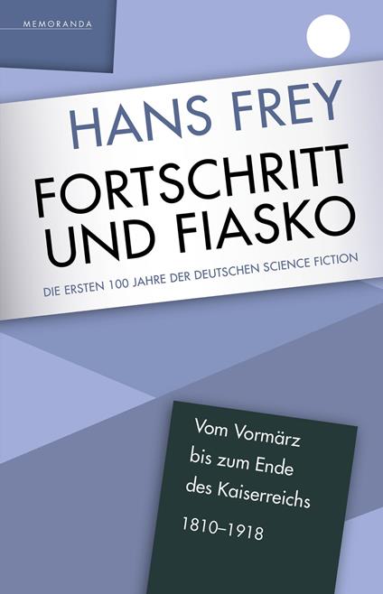 Fortschritt und Fiasko