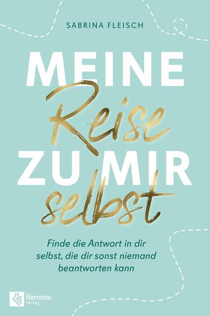 Meine Reise zu mir selbst