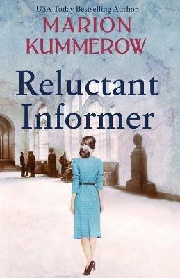 Reluctant Informer - Marion Kummerow - cover
