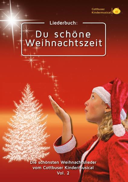 Liederbuch: Du schöne Weihnachtszeit - Detlef Bielke,Christian Herden,Lutz Jank,Torsten Karow - ebook