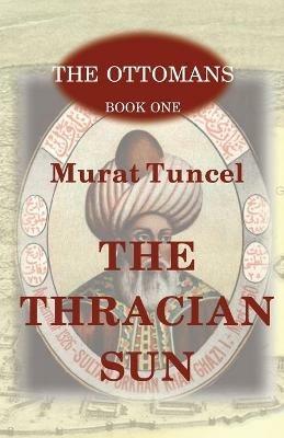The Thracian Sun - Murat Tuncel - cover
