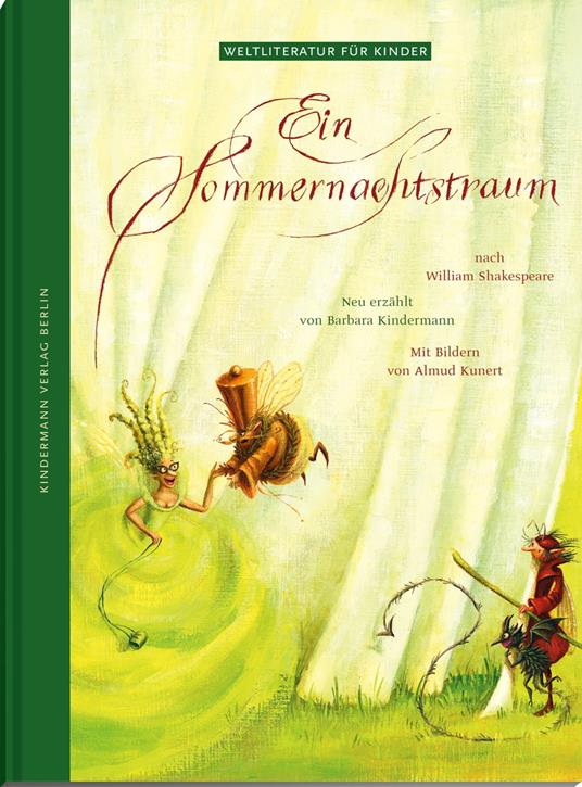 Ein Sommernachtstraum - Barbara Kindermann,Almud Kunert - ebook