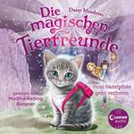 Die magischen Tierfreunde (Band 4) - Susi Samtpfote geht verloren