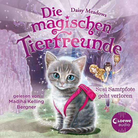 Die magischen Tierfreunde (Band 4) - Susi Samtpfote geht verloren