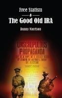 Free Statism and the Good Old IRA