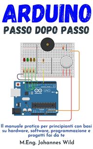 Arduino Passo dopo passo